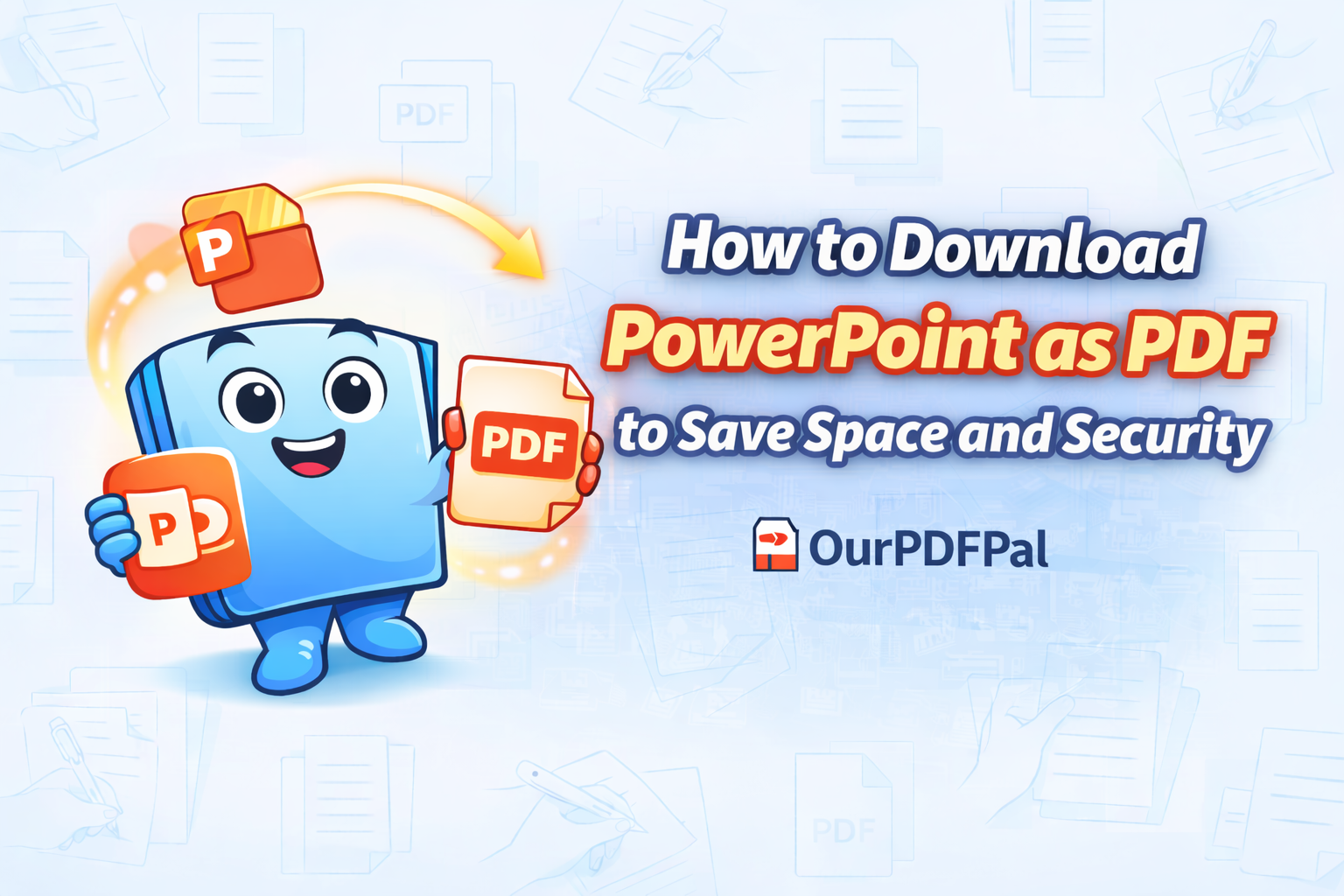 How to Download PowerPoint as PDF to Save Space and Security