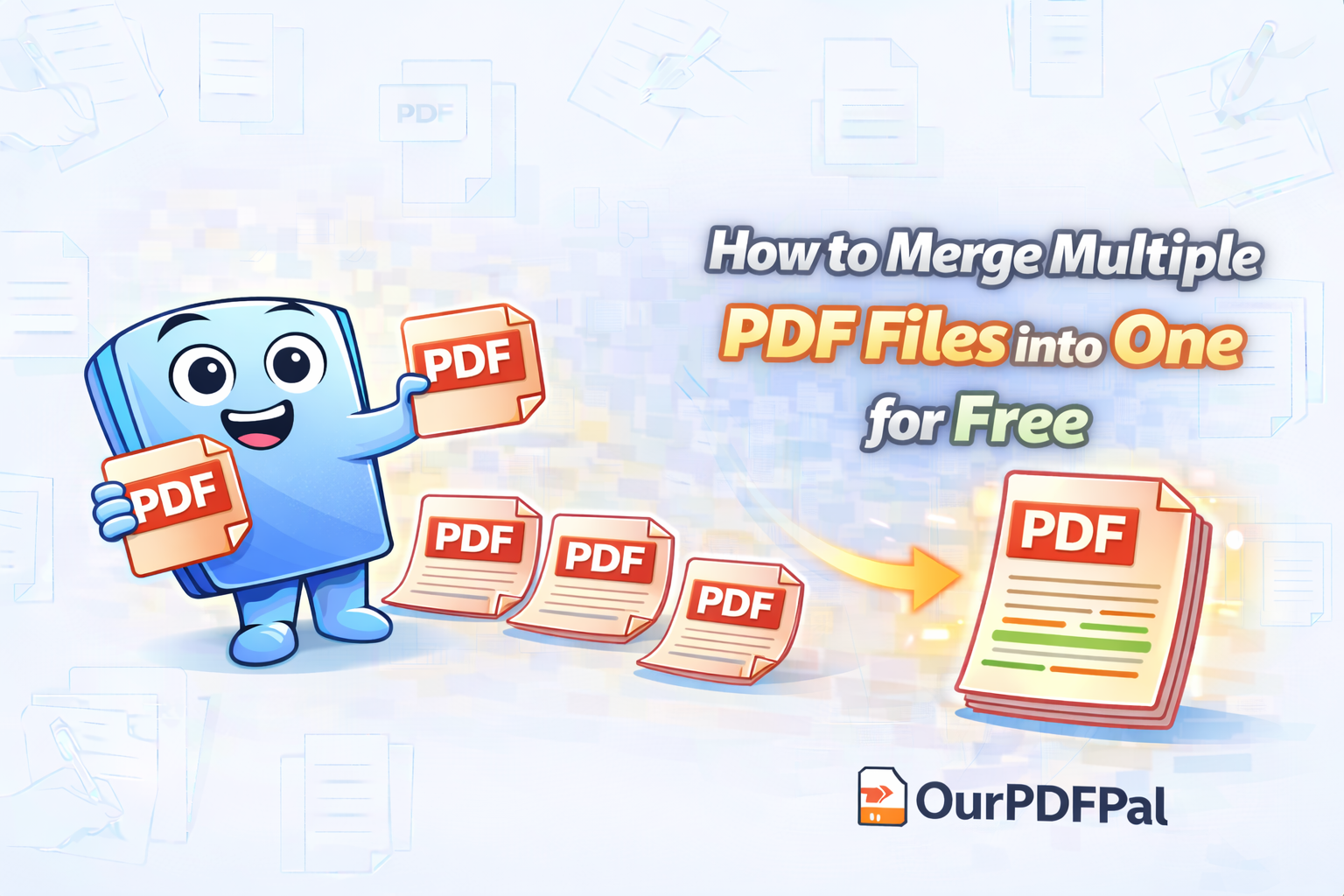 How to Merge Multiple PDF Files into One for Free